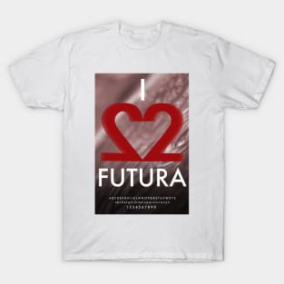 FONT POSTER Futura T-Shirt